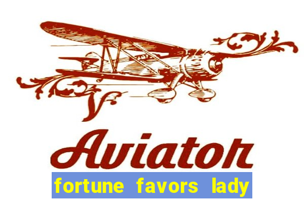 fortune favors lady nikuko assistir dublado